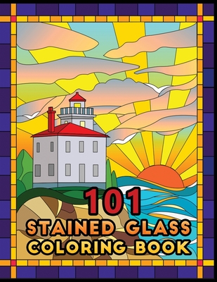 Stained glass coloring book an adult coloring book featuring easy stress relieving beautiful stained glass designs to draw coloring book paperback eight cousins books falmouth ma