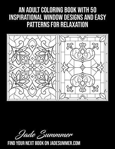 Stained glass patterns an adult coloring book window designs by jade summer for sale online