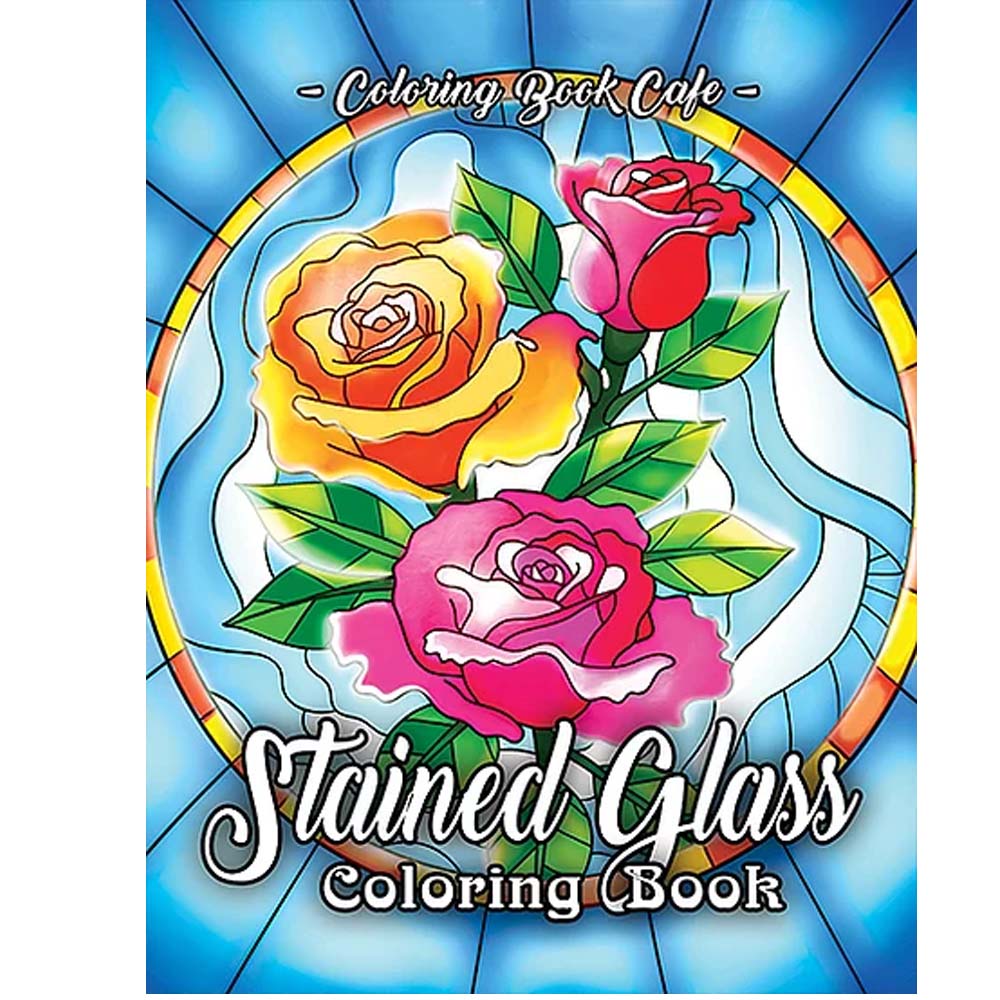 Stained glass coloring book an adult coloring book featuring beautiful stained glass flower designs for relaxation