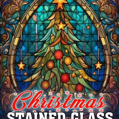 Stream ebook christmas stained glass coloring book stained glass christmas designs including snowflake from kyleighjomastokes listen online for free on