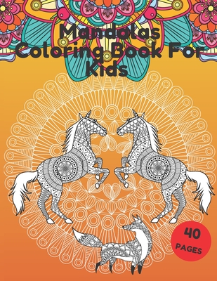 Mandalas coloring book for kids for kids boy girls for relax mndalas animals stained glass squirrel horse bird parrot paperback the bookmark shoppe