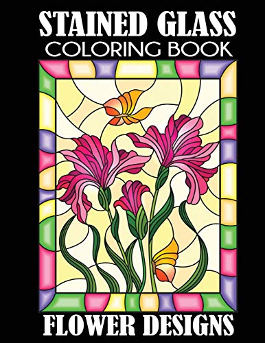 Stained glass loring book flower designs