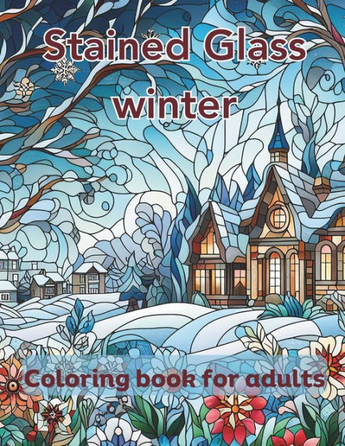 Stained glass winter coloring book for adults anti