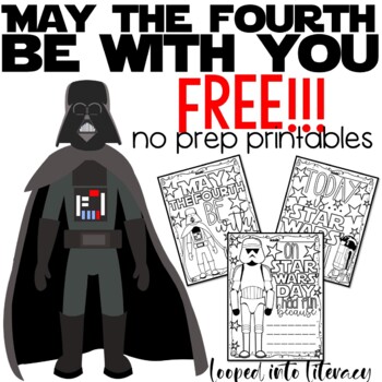 Free may the th fourth be with you no prep coloring and writing pages