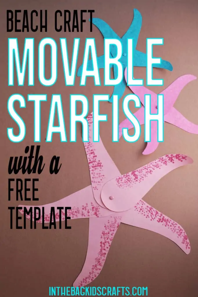 Starfish craft with free printable template â in the bag kids crafts