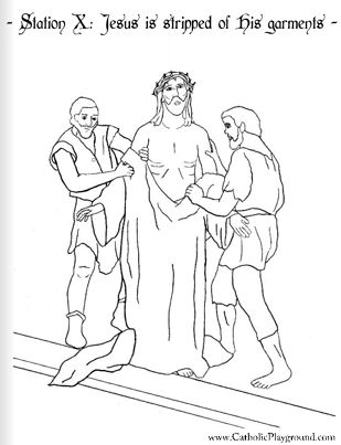 Coloring page for the tenth station of the cross jesus is stripped of his garments stations of the cross coloring pages cross coloring page