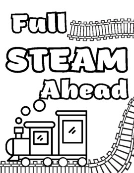 Full steam ahead coloring page by engineering with emily tpt