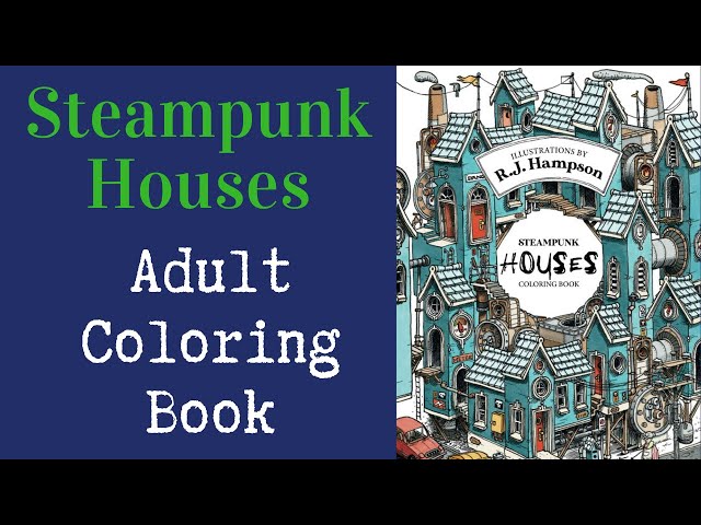 Steapunk houses by r j hapson