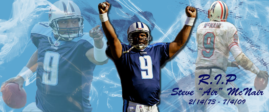 RIP Steve McNair 2/14/73 - 7/4/09 : r/Tennesseetitans