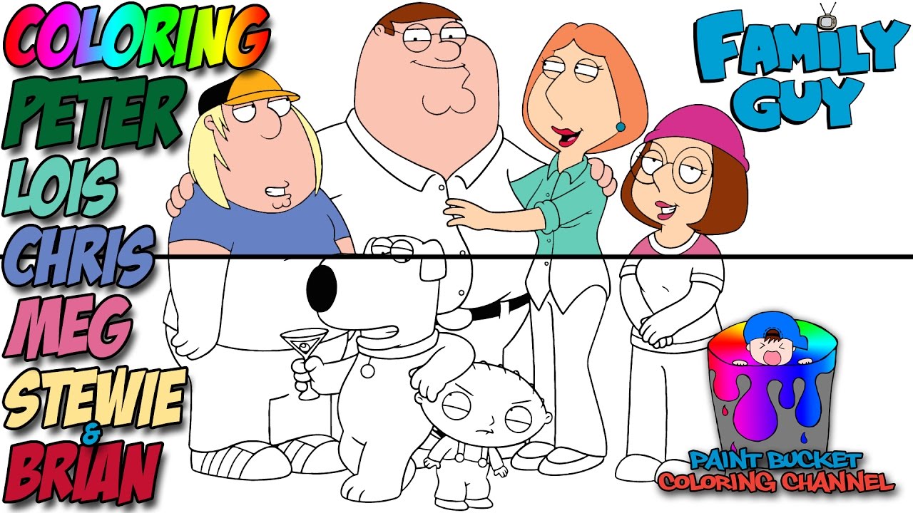 How to color peter griffin lois chris meg stewie and brian