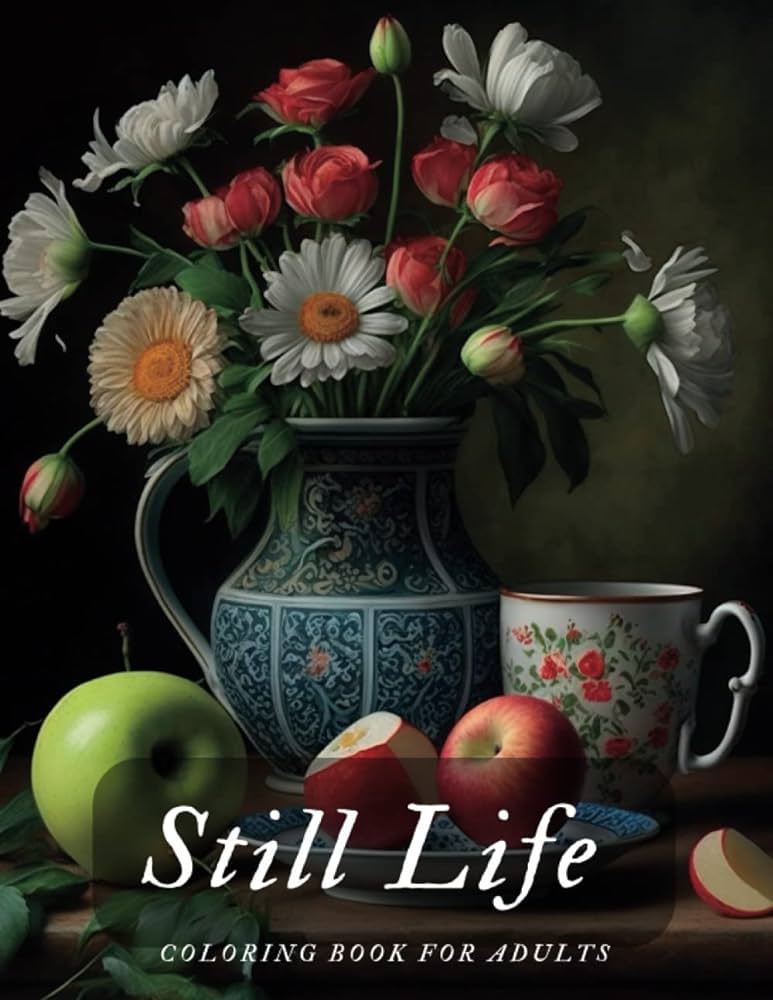 Still life coloring book coloring pages for adults mils publishing books