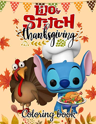 Lilo stitch thanksgiving loring book a fantastic lilo stitch loring book for kids to relax and relieve stress