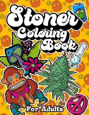 Stoner coloring book for adults paperback boswell book pany