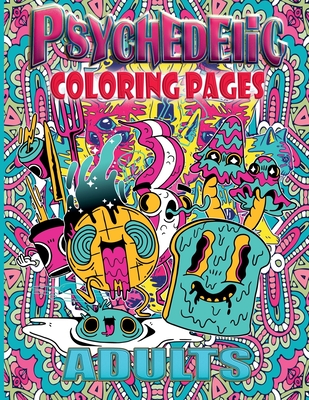 Psychedelic coloring pages adults x bleed stoner coloring book with cool images adults coloring pages for relaxation stoner gifts for paperback tattered cover book store