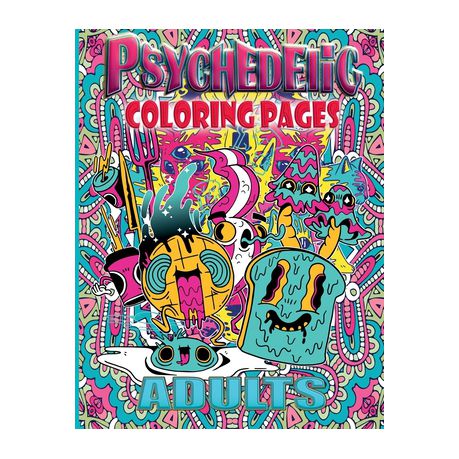 Psychedelic coloring pages adults x bleed stoner coloring book with cool images adults coloring pages for relaxation stoner gifts for shop today get it tomorrow