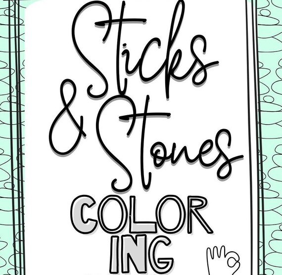 Sticks and stones coloring book