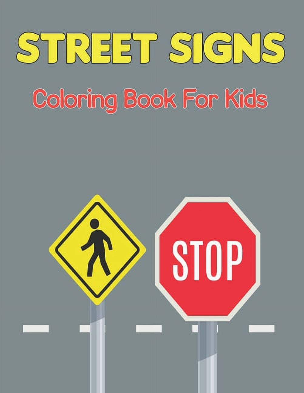 Traffic signs coloring book for kids road signs activity books