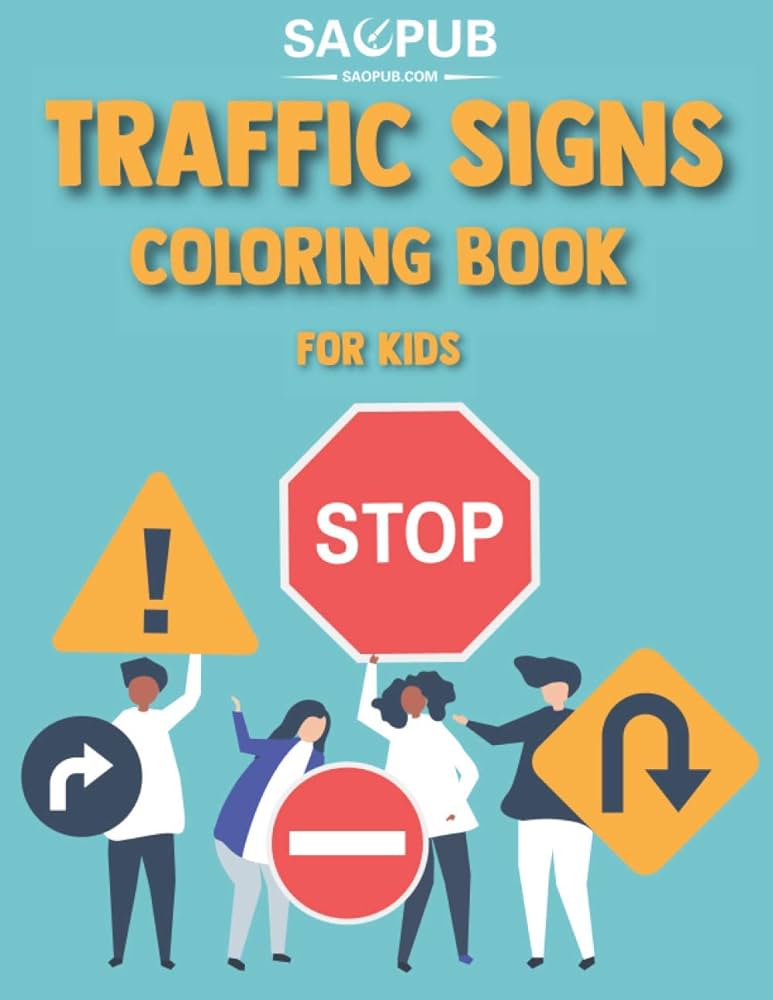 Traffic signs coloring book for kids coloring traffic sign icon symbol cut best designs gifts for girls boys and toddler pub sao books