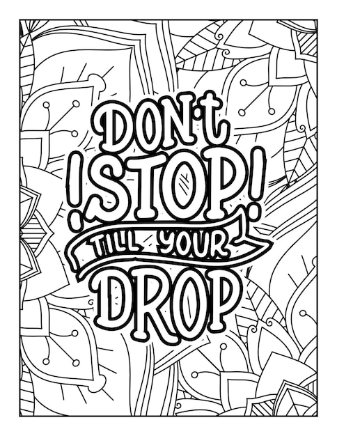 Premium vector handdrawn lettering for coloring book vector illustration quotes coloring pages coloring pages