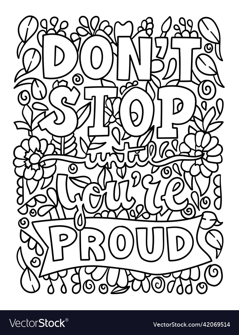 Dont stop motivational quote coloring page vector image