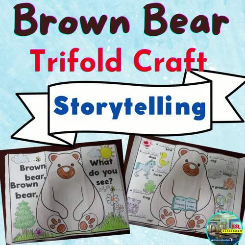 Brown bearâï storytelling trifold craft coloring pages by esl classroom