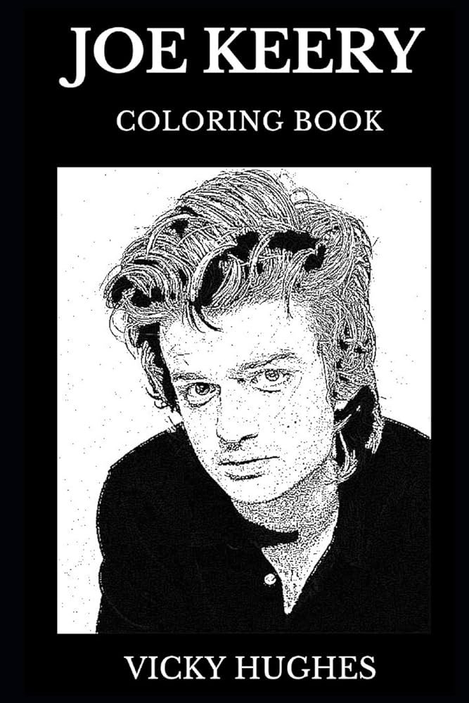 Joe keery coloring book legendary steve from stranger things and post animal guitarist famous millennial star and hot model inspired adult coloring book books