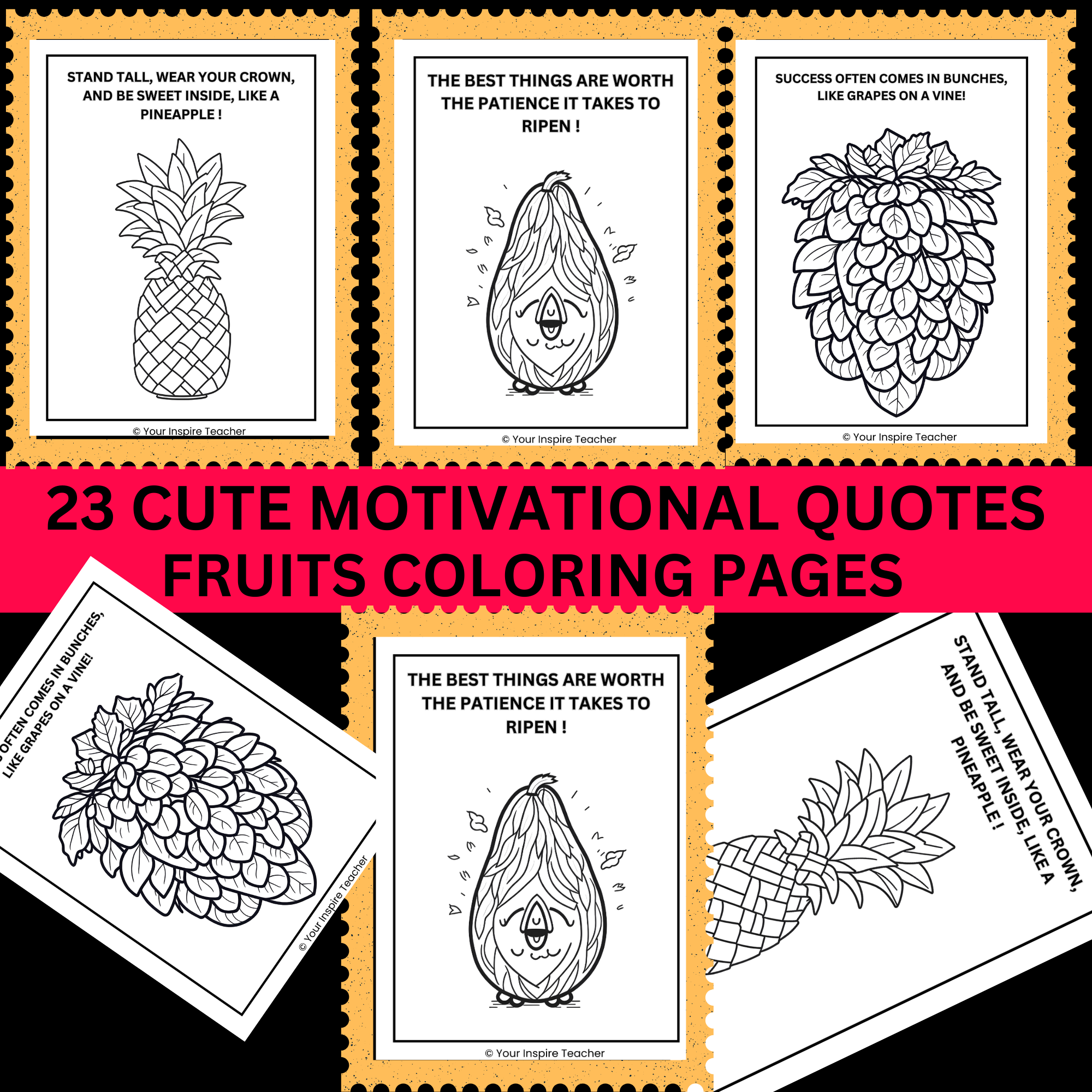 Unique and cute fruits coloring pages with inspirational quotes