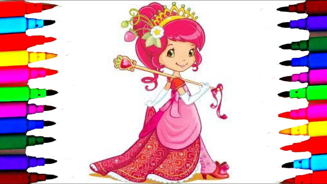 Strawberry shortcake princess for girls coloring pages l drawing coloring to learn colors for kids