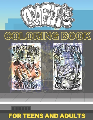 Graffiti coloring book for teens and adults pages with graffiti street artist such as drawings fonts letters quotes and more who love coloring paperback octavia books new orleans louisiana