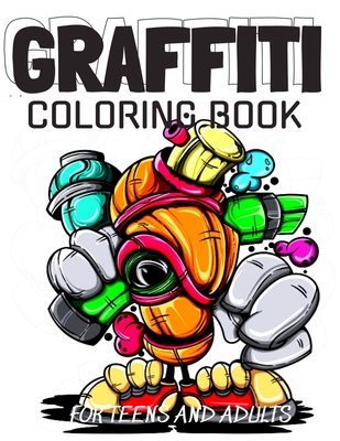 Graffiti coloring book for teens and adults fun coloring pages with graffiti street art drawings fonts quotes and more stress relief and relaxati paperback murder by the book