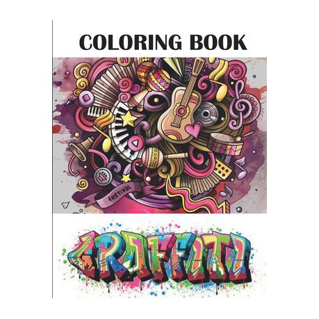 Graffiti coloring book best street art adult coloring book with an amazing graffiti art coloring pages