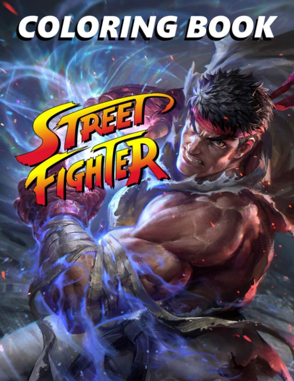 Street fighter coloring book a fantastic book for fans of street fighter game with unique characters to color relax and leave all stress behind by jessen baldwin