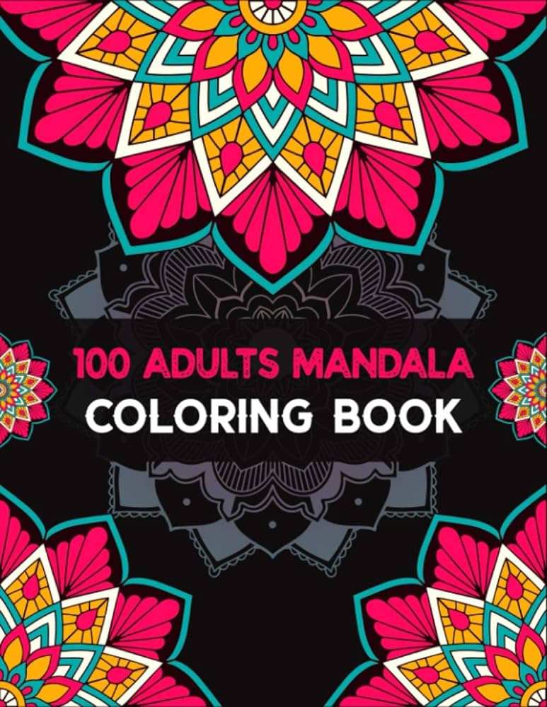 Adults mandala coloring book mandalas coloring book for adult relaxation and stress management coloring book who love mandala coloring pages for patterns for relaxation and stress relief publication