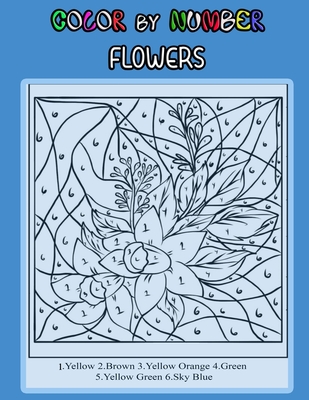 Flowers color by number stress relieving and relaxing coloring pages with fun and easy paperback murder by the book