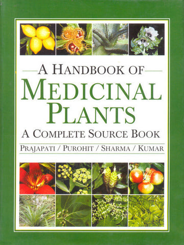 A handbook of medicinal plants a plete source book booksherbs