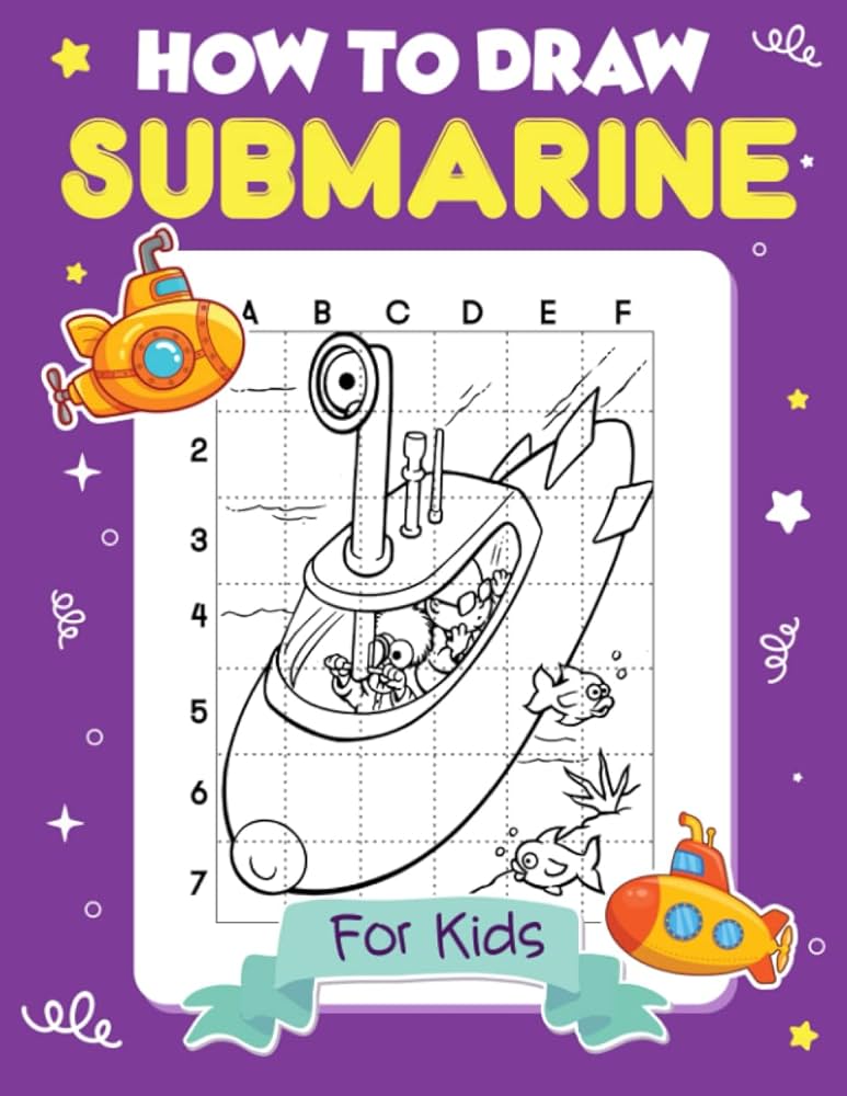 How to draw submarine for kids easy guide book for drawing with illustration pages gag gifts stress relief gifts christmas gifts white elephant gifts irvine monica books