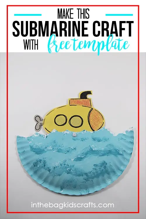 Easy paper plate submarine craft free template â in the bag kids crafts