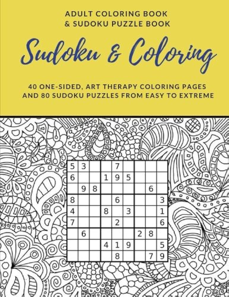 Sudoku and coloring adult coloring book and sudoku puzzle book one