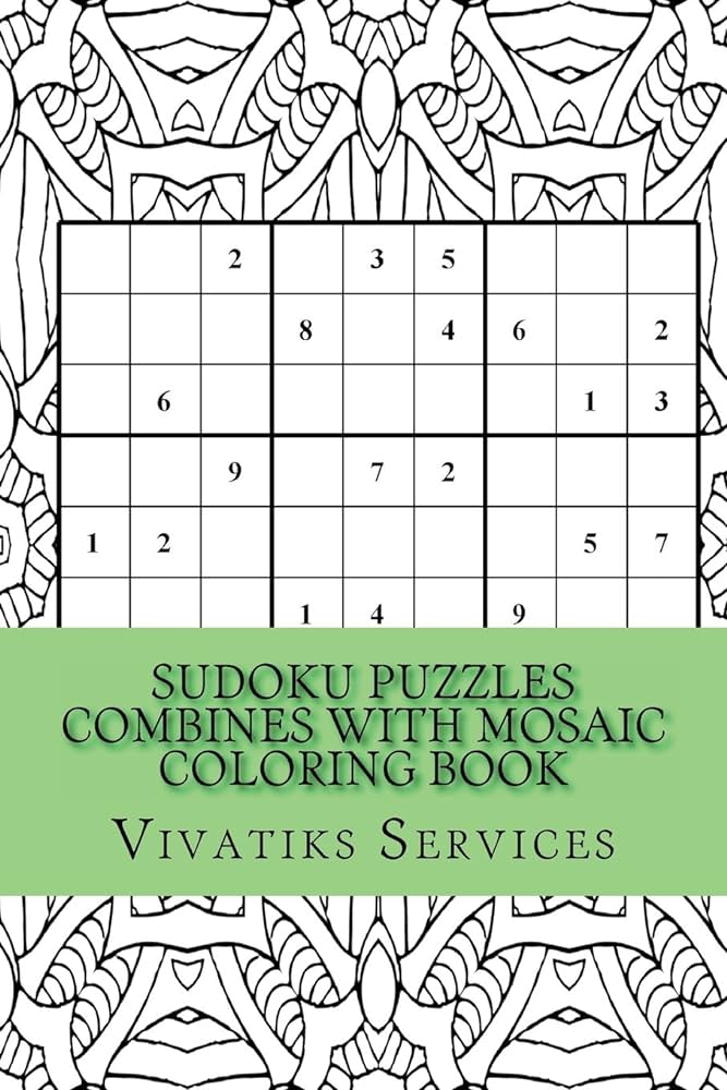 Sudoku puzzles bines with mosaic coloring book random sudoku puzzles adult coloring book services vivatiks books