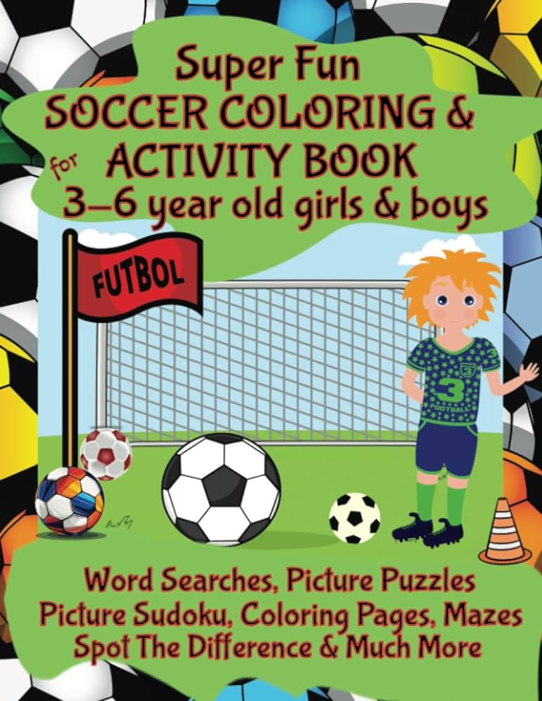 Super fun soccer coloring activity book for