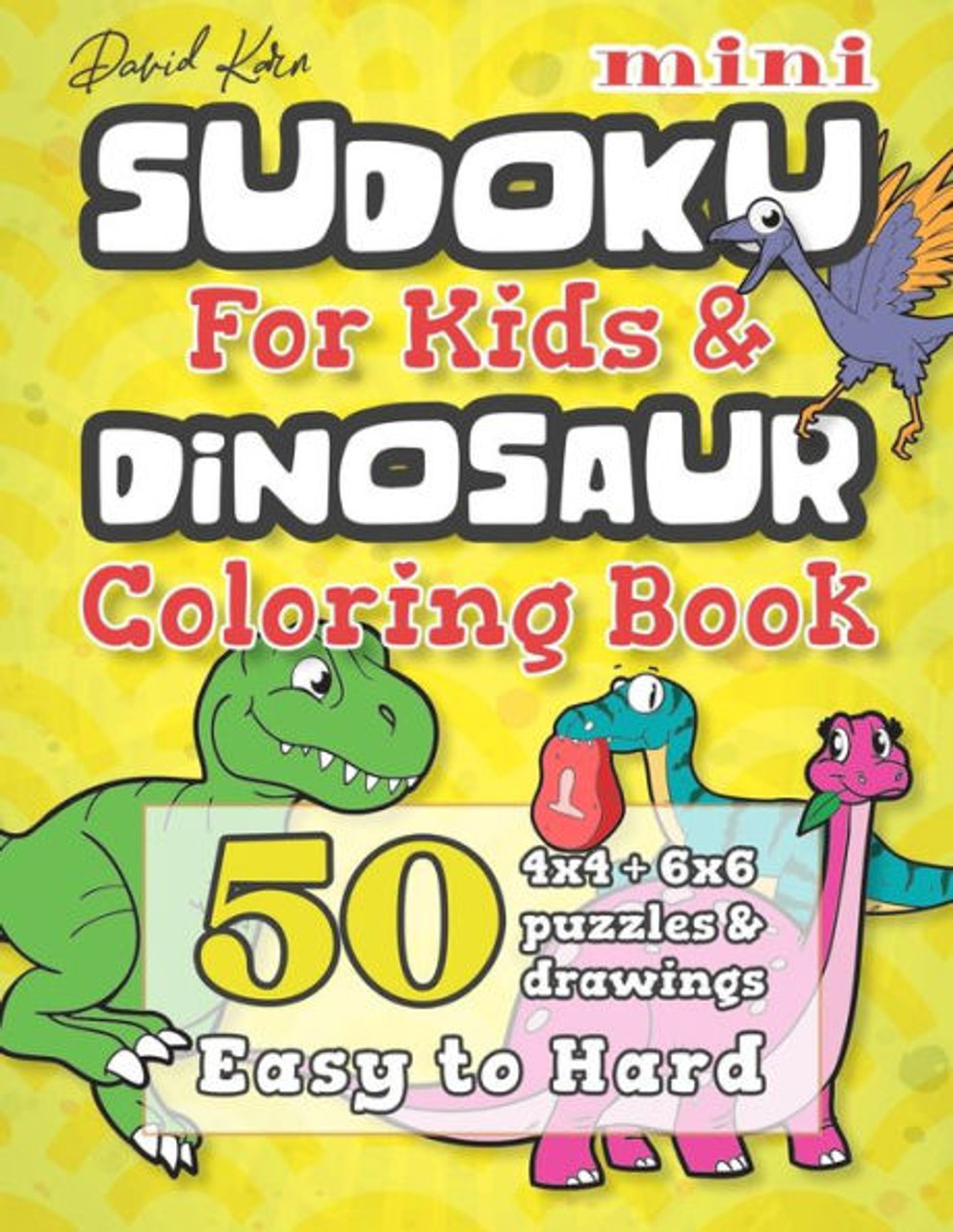 David karn mini sudoku for kids dinosaur coloring book x x puzzles drawings â easy to hard