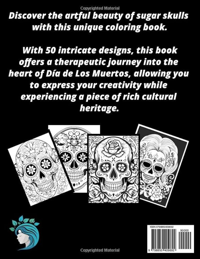 Day of the doodles dãa de los muertos sugar skulls coloring experience artistic oasis the joy of coloring turner paige t books