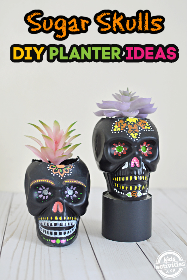 Beautiful diy sugar skull planters to decorate your day of the dead altars kids activities blog