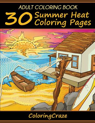 Adult coloring book summer heat coloring pages paperback tattered cover book store