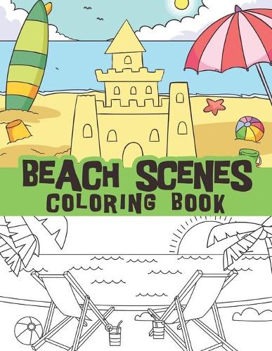 Beach scenes coloring book by bluebee journals