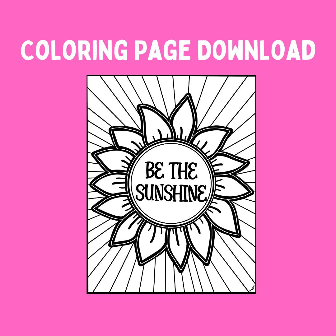 Be the sunshine coloring sheet digital download â