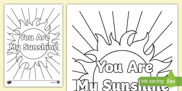 You are my sunshine louring page teacher made