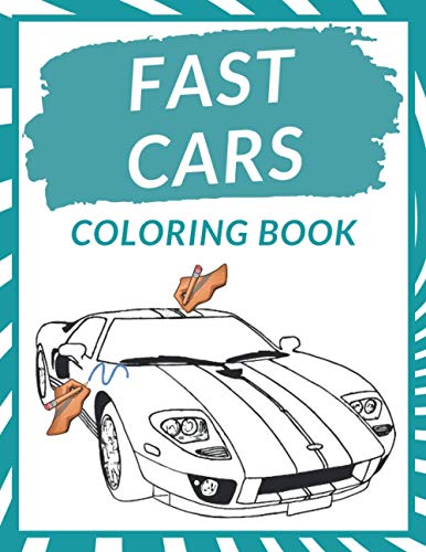 Fast cars loring book motor cars loring pages for kids gift for fast racing car lovers amazing super cars i need for speed perfect car design