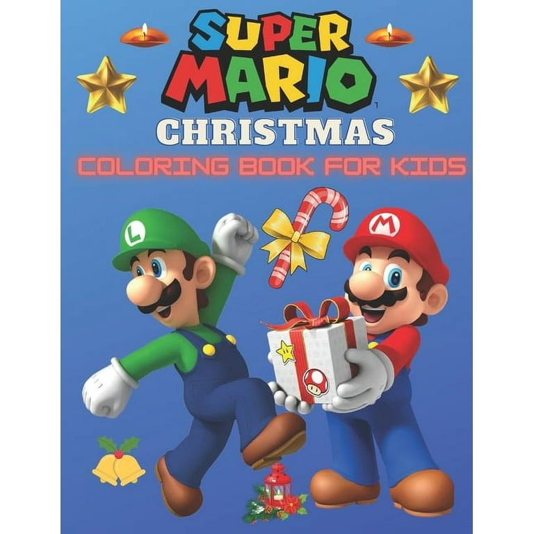 Super mario christmas coloring book for kids toddlers adults fun childrens merry christmas season with flawless activity book gift beautiful pages and unique images dot to dot more characters of