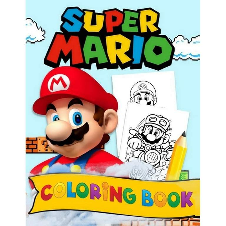 Super mario coloring book a fabulous coloring book for adults for relaxation and stress relief plenty of super mario illustrations coloring pages paperback